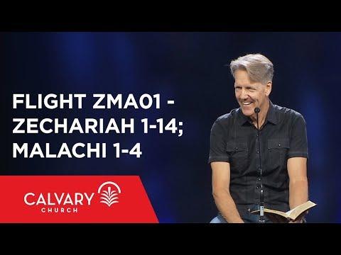 Zechariah 1-14; Malachi 1-4 - The Bible from 30,000 Feet  - Skip Heitzig - Flight ZMA01