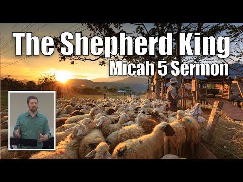 The Shepherd King | Micah 5:1-15 (God of Justice Sermon Series)