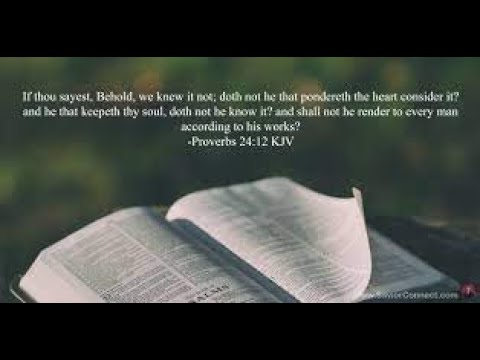 Proverbs 24:11 Scripture Memory Verse (7/23/21) Pastor Greg Tyra