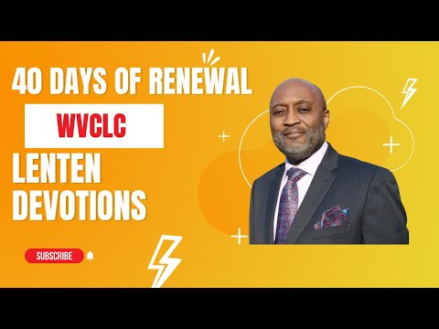 40 Days of Renewal - Lenten Season at World Victory, Day  5 Psalm 17:10-15  #easter #llentenseason