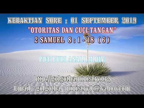 2SAMUEL 8:1-18 (6) - OTORITAS DAN CUCI TANGAN