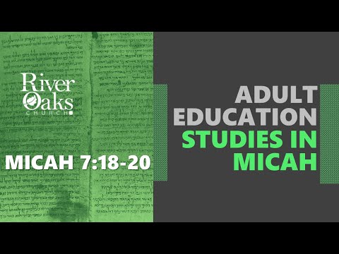 Sunday School Snippet #10: Micah 7:18-20