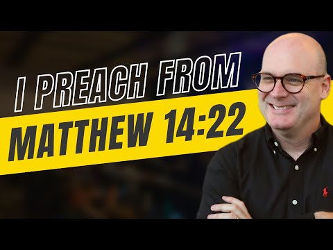 I Preach From Matthew 14:22 | Kingdom Business Podcast EP 19