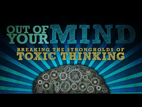 OUT OF YOUR MIND: "Rewired" (Philippians 4:4-9)