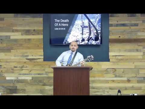 The Death Of A Hero.  Luke 22:19-21