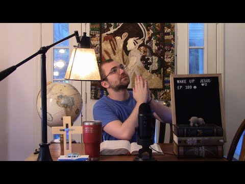 Wake Up With The Word: Episode 399 - Prayer of repentance (2 Chronicles 33:10-13) 08/02/2022