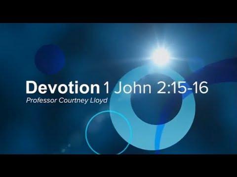 Devotion 1 John 2:15-16