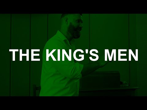 The King's Men (2 Corinthians 8:16-9:5)