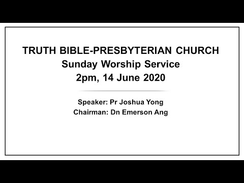 Truth BPC Worship Service Live Stream (14 June 2020) | "How We Trouble God!" (Gen 34:25-31)