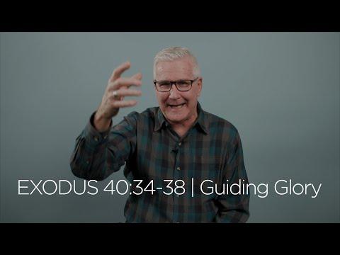 Exodus 40:34-38 | Guiding Glory