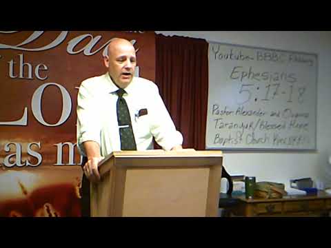 Ephesians 5:17-18  Part #2