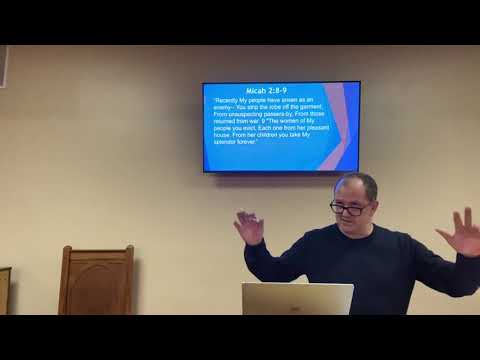 Micah 2:8-9. Thurs 11/11/21 | Faith Bible Church West Babylon