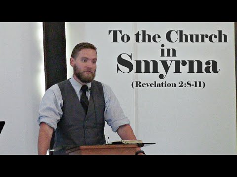 To the Church in Smyrna (Revelation 2:8-11)