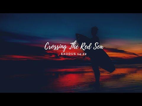 Crossing The Red Sea: Exodus 14:22