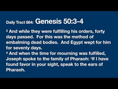 Dad’s Bible Tract 884 - Genesis 50:3-4