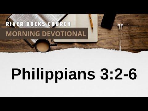 Morning Devotional - Philippians 3:2-6