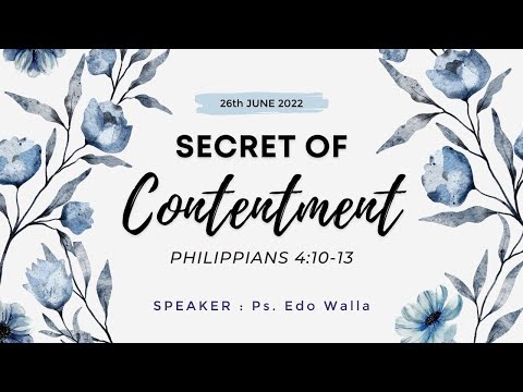 iREC Darmo (English Service) - Secret of Contentment (Philippians 4:10-13) - Ps. Edo Walla