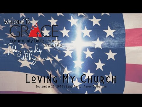 "LOVING MY CHURCH" (I Corinthians 1:10, Ephesians 4:1-3, Philippians 2:2-5) ~THE DIVIDED STATES OF A