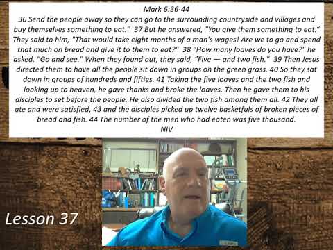 Lesson 37 Mark 6:36-44 July 31, 2020