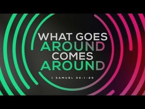 1 Samuel 30:1-20 | What Goes Around Comes Around | Sean Dean