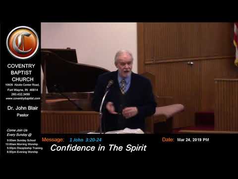 [1 John  3:20-24]  Confidence in The Spirit