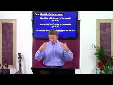 Ezra: The Faithful Intercessor- Part 3 (Ezra 9:10-15) Dr.  Andrew Vuksic