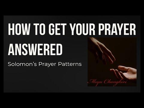 HOW TO GET YOUR PRAYER ANSWERED | King Solomon's Prayer Patterns | 1 Kings 8:56-60