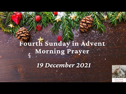19 December 2021 (Advent Fourth Sunday Morning Prayer) Revelation 21:10-12