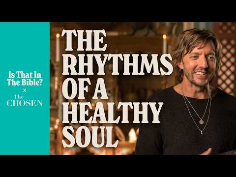 The Rhythms of a Healthy Soul | Is That In The Bible? The Chosen | Luke 10:38–42 | Pastor Levi Lusko