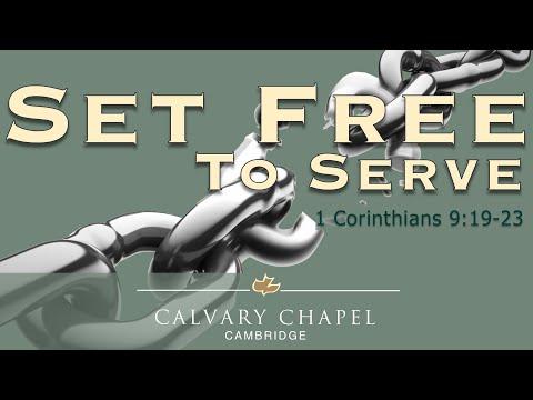 Set Free to Serve.  1 Corinthians 9:19-23