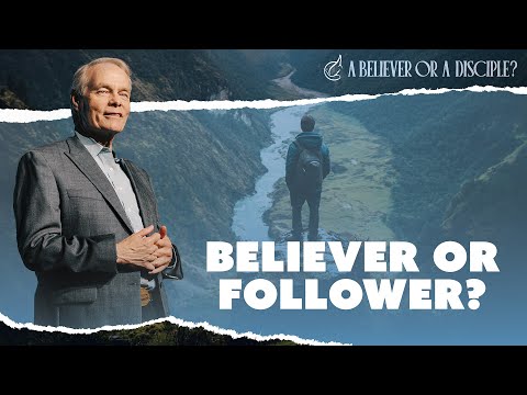 A Believer or a Disciple?: Episode 1