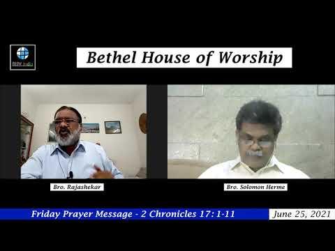 Friday Prayer Message | Bro. Rajashekar | 2 Chronicles 17:1-11 |25/6/2021 |