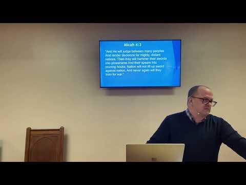 Micah 4:3-4. Sun 1st hr 3/6/22 | Faith Bible Church West Babylon