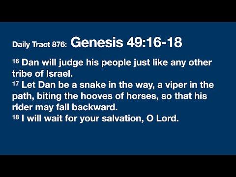 Dad’s Bible Tract 876 - Genesis 49:16-18