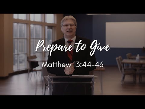 December 6th, 2020 - Prepare to Give (Matthew 13:44-48)