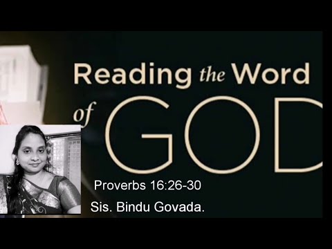 16.10.2020 Bible Reading || Proverbs 16 :26-30