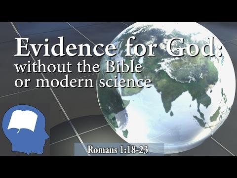 Evidence for God that Everyone Has:  Romans 1:18-23