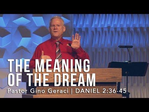 Daniel 2:36-45, The Meaning Of The Dream