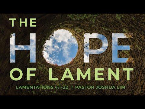 The Hope of Lament | Lamentations 4:1-22