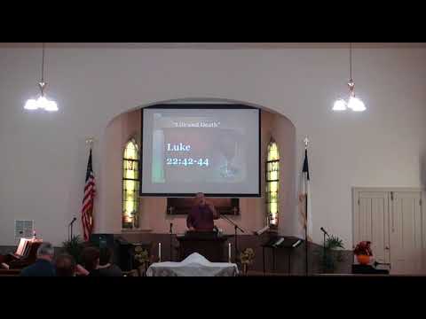 "Life and Death" - Luke 22:42-44