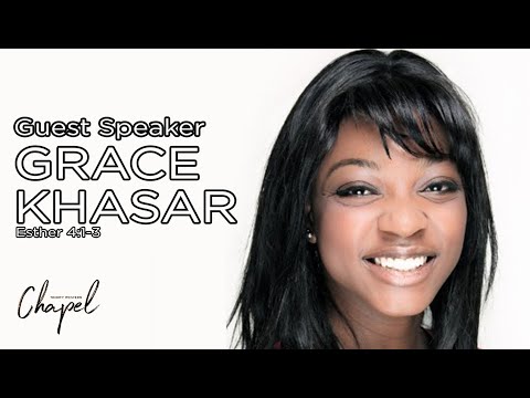 Grace Khasar | Esther 4:1-3