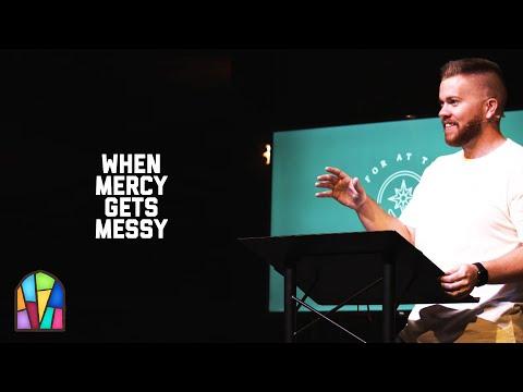 When Mercy Gets Messy // 1 Timothy 5:3-16