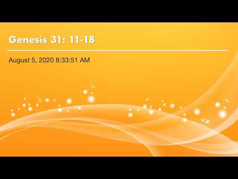 Genesis 31: 11-18