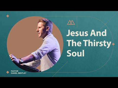 Jesus and the Thirsty Soul