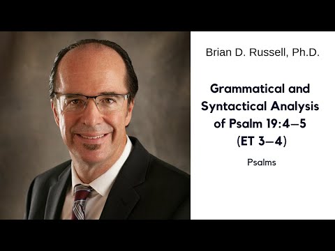 Grammatical/Syntactical Analysis of Psalm 19:4–5 (ET 3–4)