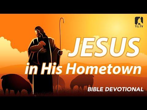 46. Jesus in His Hometown - Mark 6:1-6
