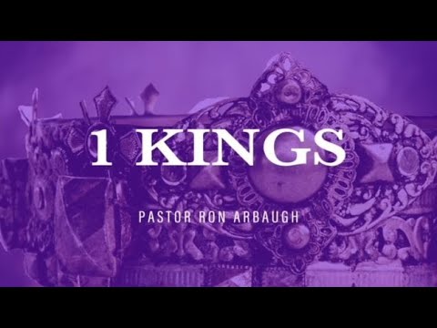 Wednesday Evening Bible Study (1 Kings 15:25 - 16:34)