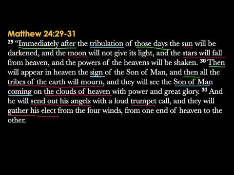 Matthew 24:29-31 (Part 1)