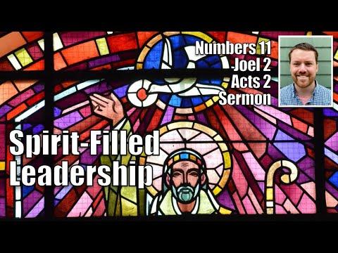 Spirit-Filled Leadership | Numbers 11:24-29; Joel 2:28-29; Acts 2:1-4 (Women in the Kingdom Sermon)