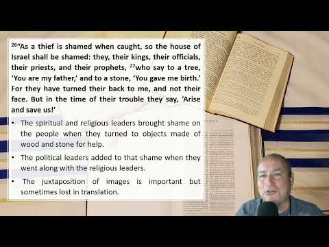 Reading the Bible with Meaning - Jeremiah 2:26-37